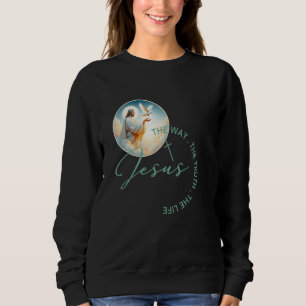 Sweatshirt 2025 Écriture Chrétienne Jésus La Voie La Vérité T