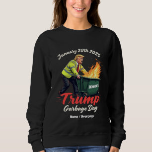 Sweatshirt 20 janvier 2025 La Journée des ordures de Trump év
