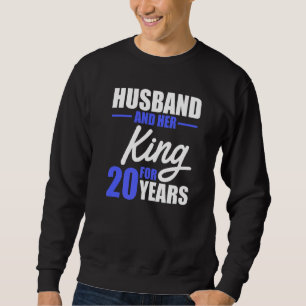 Sweatshirt 20e 20 ans anniversaire de Mariage épouse du roi m