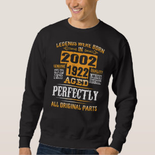 Sweatshirt 20e Anniversaire Pour Légendes Né Juillet 2002 20