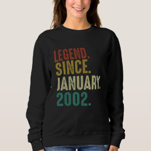 Sweatshirt 21 Ans 21e Anniversaire Légende depuis le 2 Janvie