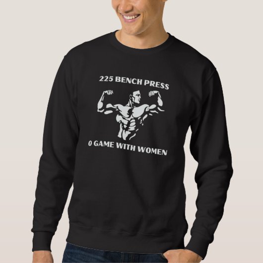 Sweatshirt 225 Bench Press Zero Game With Women Workout (Devant)