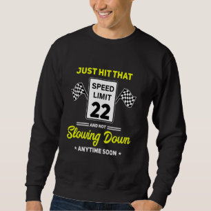 Sweatshirt 22e signal de vitesse limite anniversaire 22 mi/h