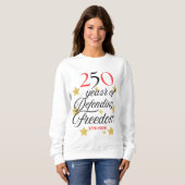 Sweatshirt 250 Years of Defending Freedom – America 250years (Devant entier)