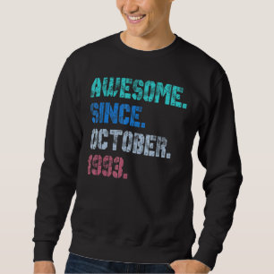 Sweatshirt 29 Ans Awesome Depuis Octobre 1993 29e Birt
