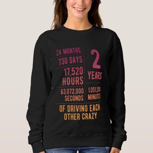 Sweatshirt 2 ans mariés Funny 2e anniversaire de Mariage (Devant)