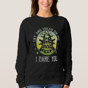 Sweatshirt 2a Pro Gun Rights Dont Tread Libertarian Gadsden S