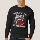 Sweatshirt 2nd Grade Back To School Ready To Tackle Second Gr (Devant)