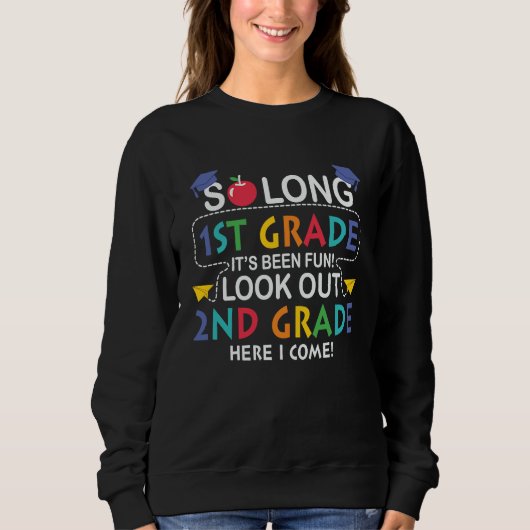 Sweatshirt 2nd Grade Here I Come Back To School  First Day of (Devant)