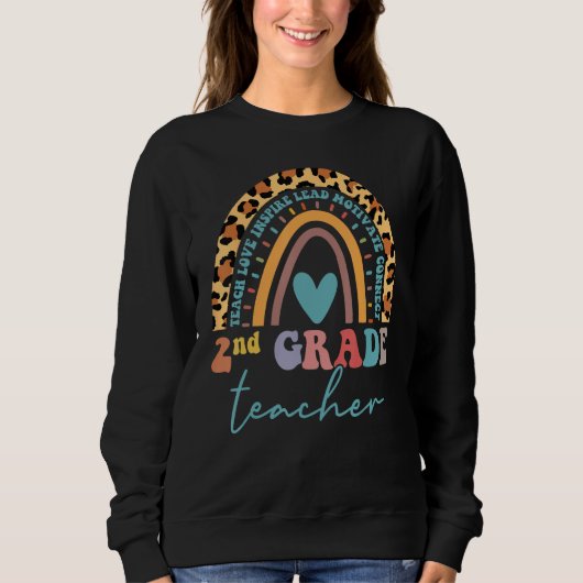 Sweatshirt 2nd Grade Teacher Leopard Rainbow Second Grd Back  (Devant)