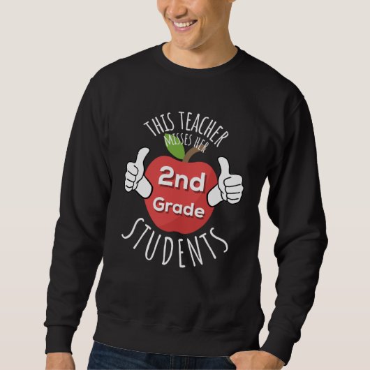Sweatshirt 2nd Grade Teacher Misses Students Virtual Educatio (Devant)