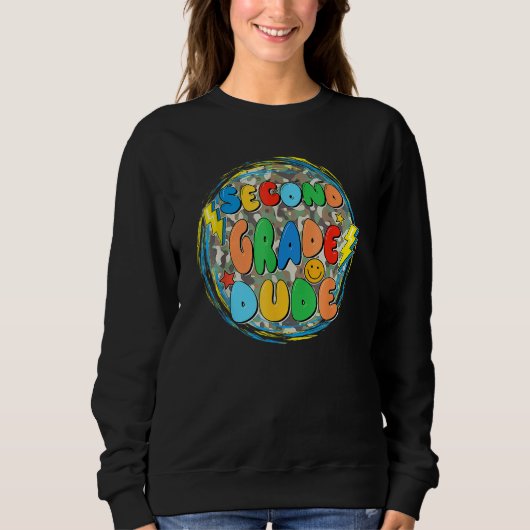 Sweatshirt 2nd Second Grade Dude Back To School Students Tea (Devant)
