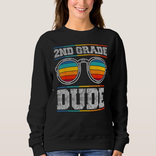 Sweatshirt 2nd Second Grade Dude Sunglasses Boys Kids Back To (Devant)