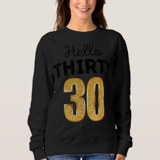 Sweatshirt 30e anniversaire Bonjour Trente Escouade