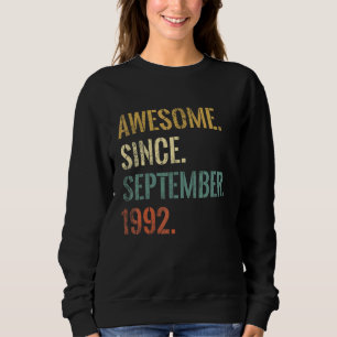 Sweatshirt 30e jour de Birthday 30 Year Old Awesome Since Sep