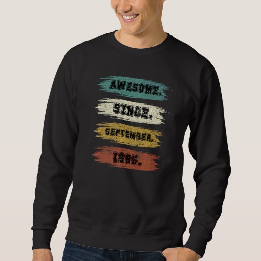 Sweatshirt 37ans Awesome depuis septembre 1985 37th Bir (Devant)