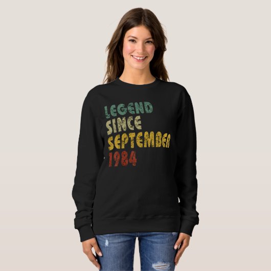 Sweatshirt 38 Years Old  Legend Since September 1984 38th Bir (Devant entier)