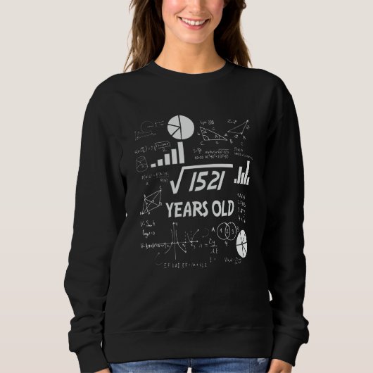 Sweatshirt 39th Birthday Square Root Math 39 Years Old Bday (Devant)