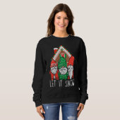 Sweatshirt 3 Gnomes Let It Snow Gingerbread House Christmas G (Devant entier)