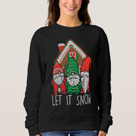 Sweatshirt 3 Gnomes Let It Snow Gingerbread House Christmas G (Devant)