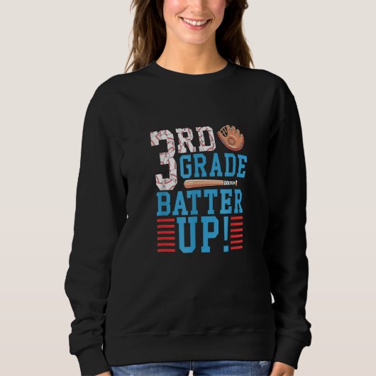 Sweatshirt 3rd Grade Back To School 3rd Grade Batter Up Baseb (Devant)