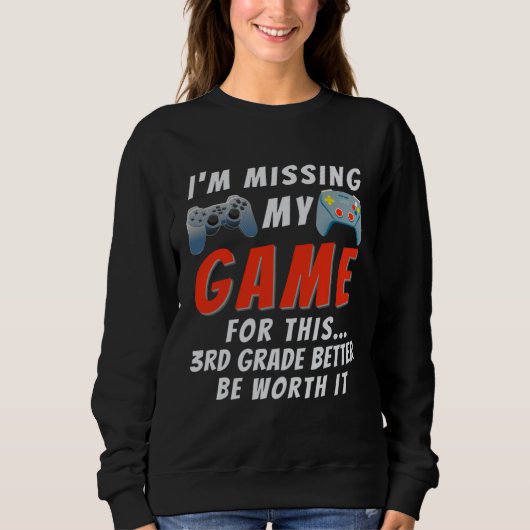 Sweatshirt 3rd Grade Boys  Gamer Back To School Third Grade G (Devant)
