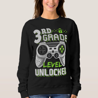 Sweatshirt 3rd Grade Level Unlocked Video Game Back To School