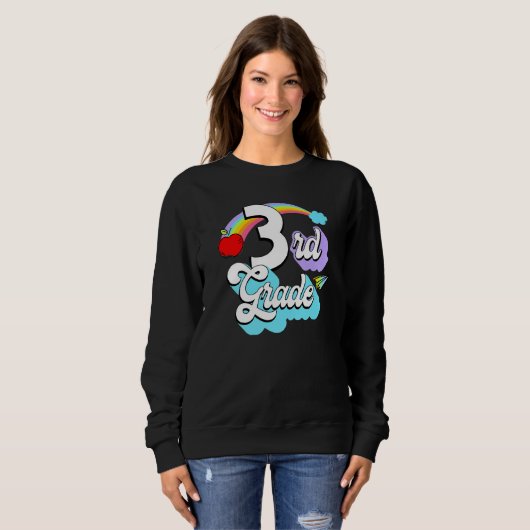Sweatshirt 3rd Grade Rainbow Back To School Third Grade Teach (Devant entier)
