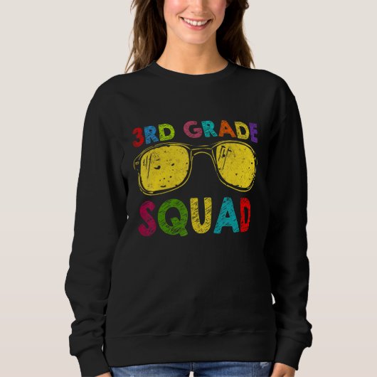 Sweatshirt 3rd Grade Squad Back To School Third Grade Teacher (Devant)