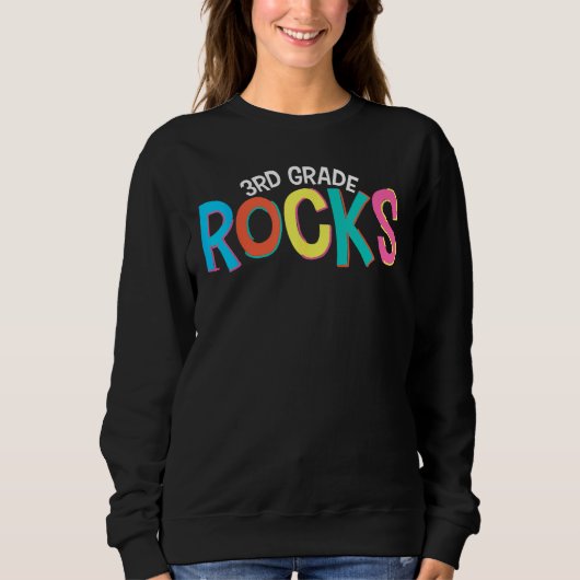 Sweatshirt 3rd Third Grade Rocks Back To School Teacher Stude (Devant)