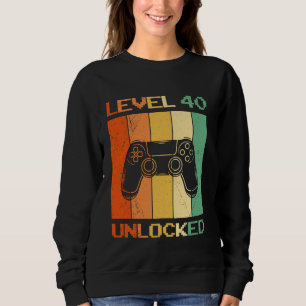 Sweatshirt 40 ans de niveau 40 déverrouillé 40e anniversaire