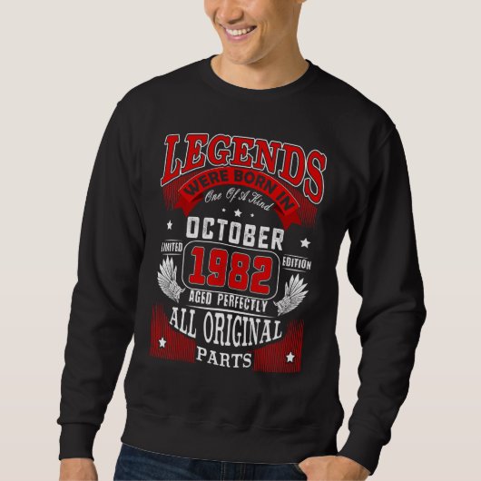 Sweatshirt 40e Anniversaire Légendes Né En Octobre 1982 40 An (Devant)