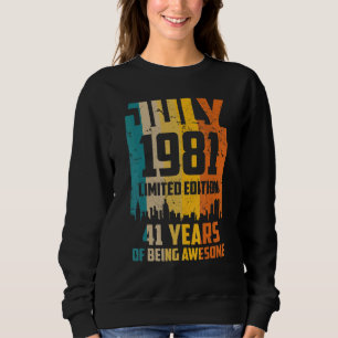 Sweatshirt 41e Anniversaire 41 Ans Awesome Depuis Juillet 198