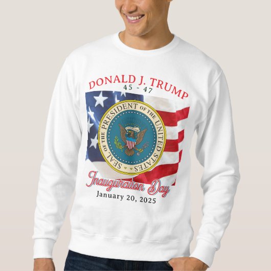 Sweatshirt 47e jour de l'investiture du président Donald J. T (Devant)