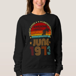 Sweatshirt 49e anniversaire stupéfiant depuis juin 1973 Vinta