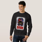 Sweatshirt 4 juillet 2024 Messy Bun Bruh Girls Patriotic Te (Devant entier)
