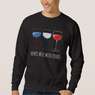 Sweatshirt 4 Juillet Boit Bien Avec D'Autres Vins Boire Wom