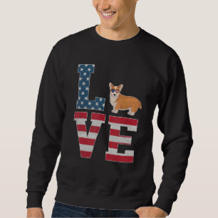 Sweatshirt 4 juillet Décor Patriotique Amour Welsh Corgi Amer