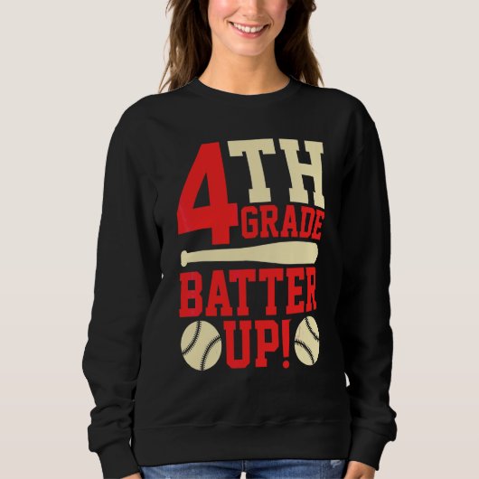 Sweatshirt 4e année Batteur Baseball Softball Retour à l'écol (Devant)