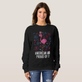 Sweatshirt 4th Of July American And Proud Of It Flamingo US F (Devant entier)