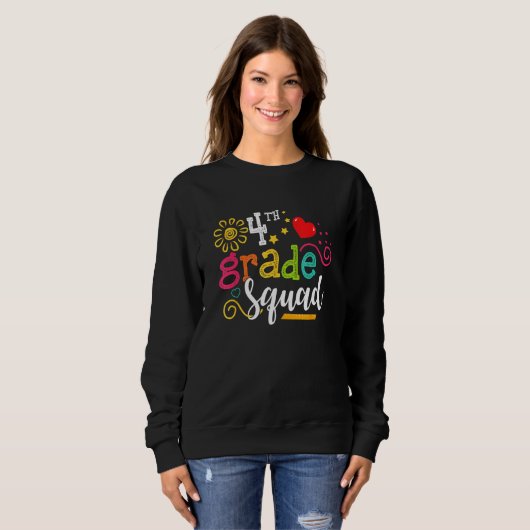 Sweatshirt 4th Third Grade Squad Student Teacher  Back To Sch (Devant entier)