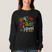 Sweatshirt 4th Third Grade Squad Student Teacher  Back To Sch (Devant)