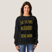 Sweatshirt 50 ans et maman du chien ! Anniversaire De 50 Ans (Devant entier)
