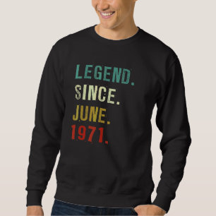 Sweatshirt 51 ans de légende depuis juin 1971 51e anniversair