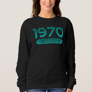 Sweatshirt 52e anniversaire Dames Mens 52 ans 1970 1