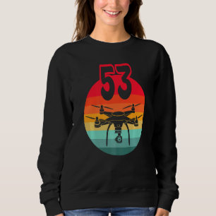 Sweatshirt 53e Anniversaire I Télécommande Rétro Drones Avec 