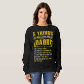 Sweatshirt 5 Choses que tu devrais savoir sur la D de mon pèr (Devant entier)