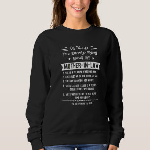Sweatshirt 5 Choses Que Tu Devrais Savoir Sur Ma Mère En Droi