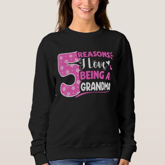Sweatshirt 5 Raisons J'Aime Être Grand-Mère (Devant)