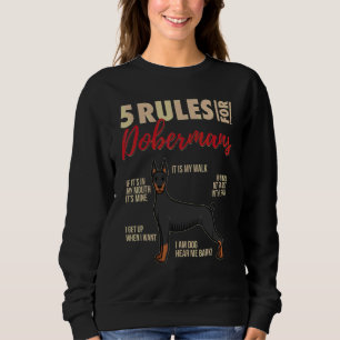 Sweatshirt 5 Règles Pour Dobermans Doberman Dog